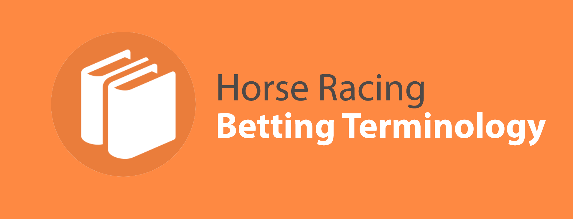 Horse Betting Terminology